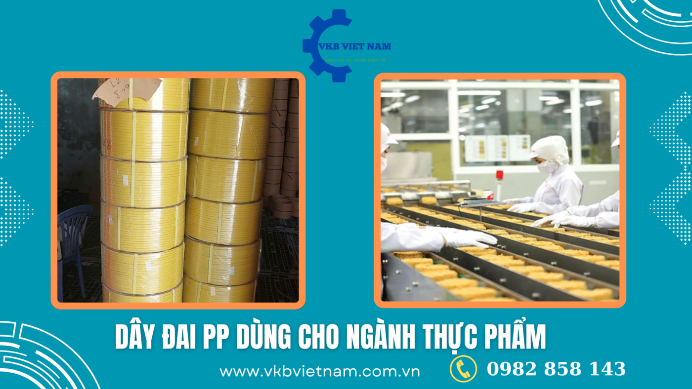 Dây đai PP dùng cho ngành thực phẩm có đặc tính an toàn, không độc hại, không mùi, phù hợp tiêu chuẩn đóng gói thực phẩm.