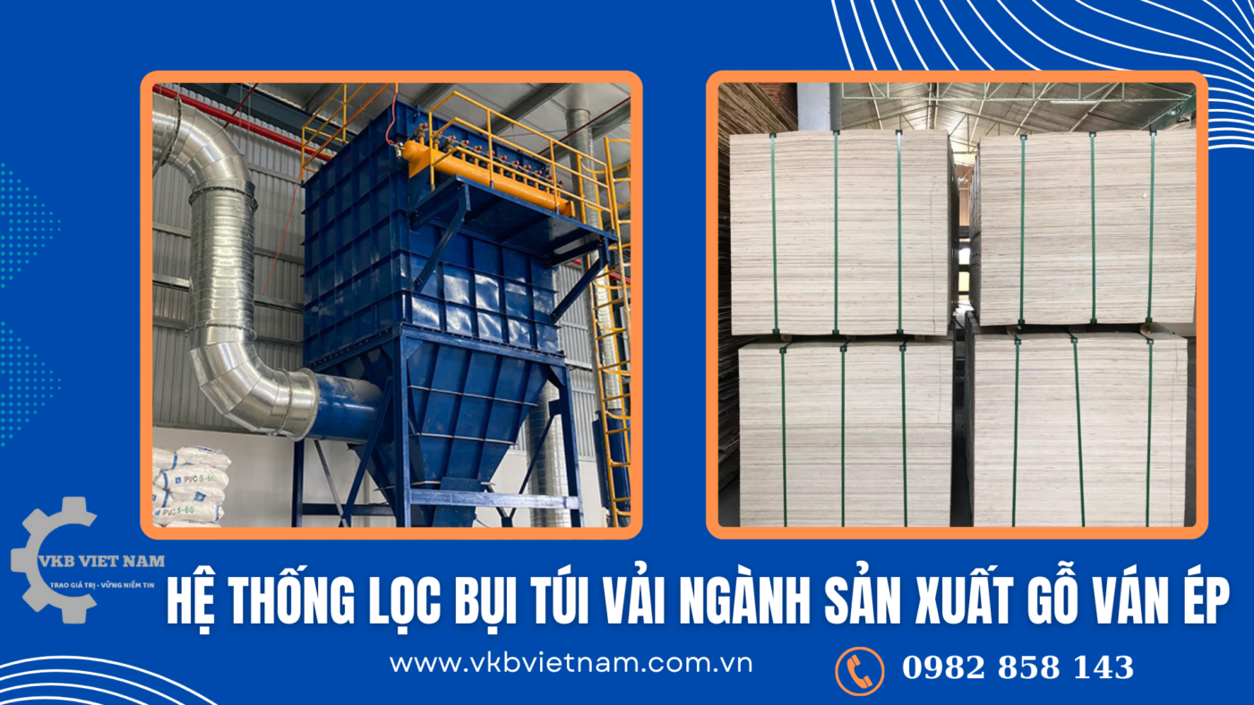 hệ thống lọc bụi tay áo nhà máy gỗ ván ép