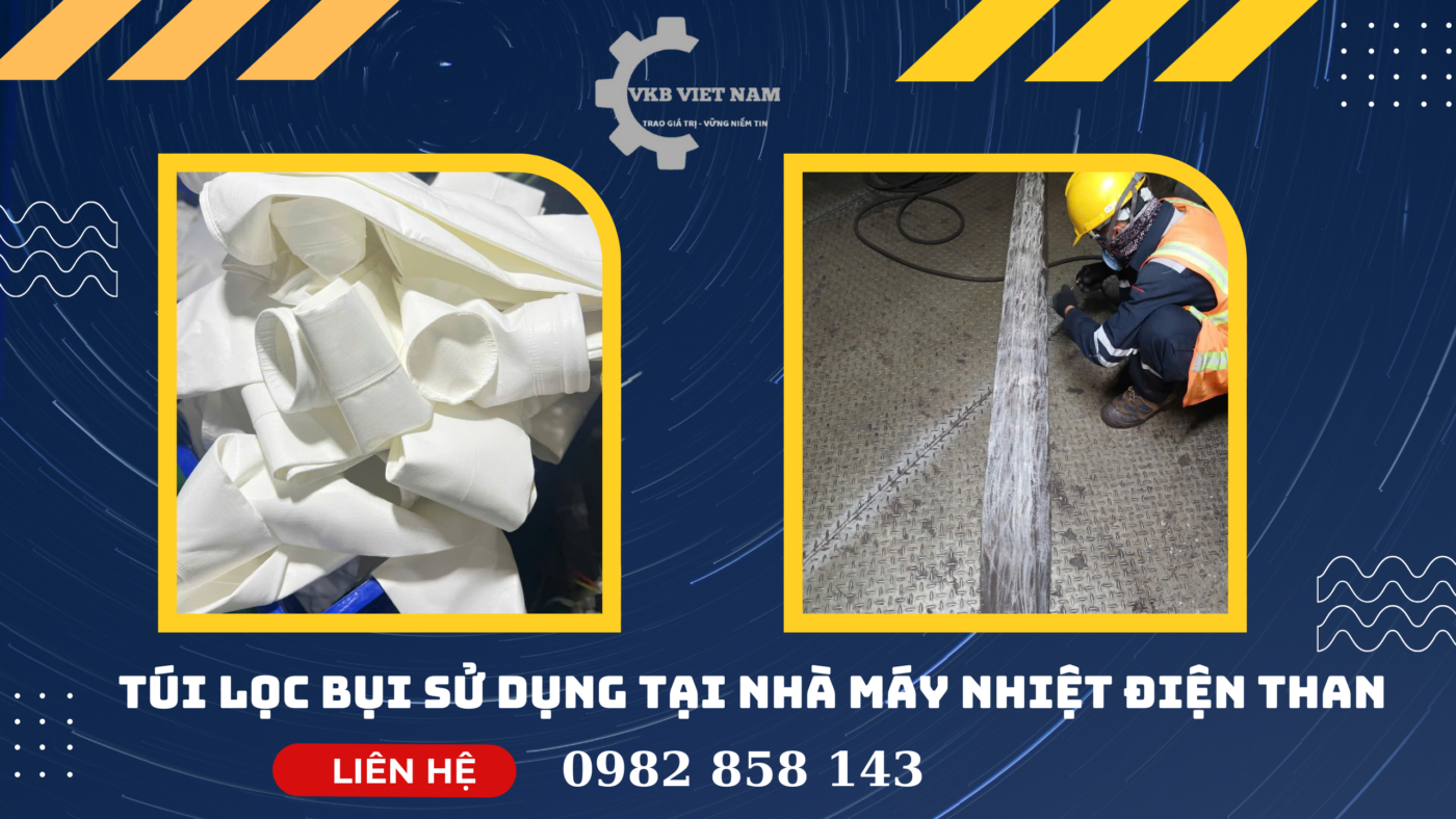 Trong các nhà máy nhiệt điện, túi lọc bụi được sử dụng để thu gom bụi than phát sinh từ quá trình đốt nhiên liệu.