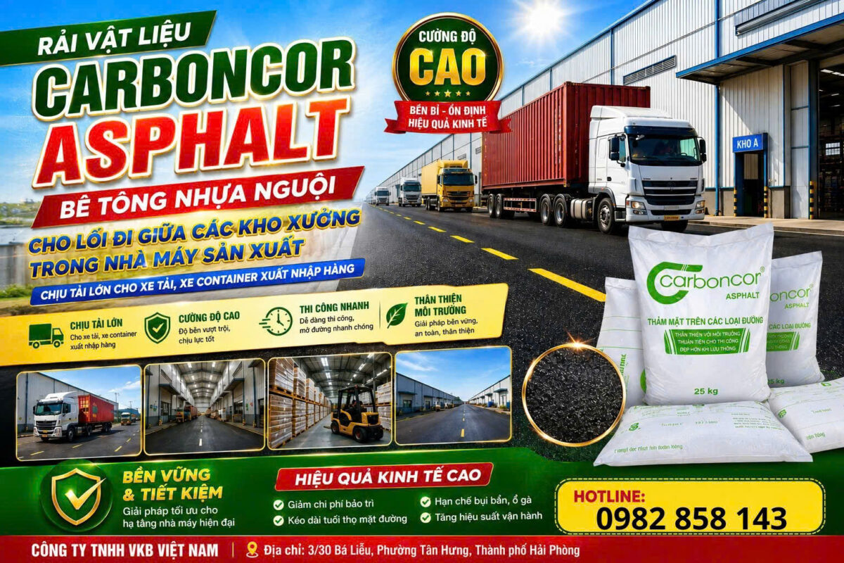 Rải Carboncor Asphalt cho lối đi nhà máy – giải pháp thuận tiện để sửa chữa và cải tạo mặt đường nội bộ.