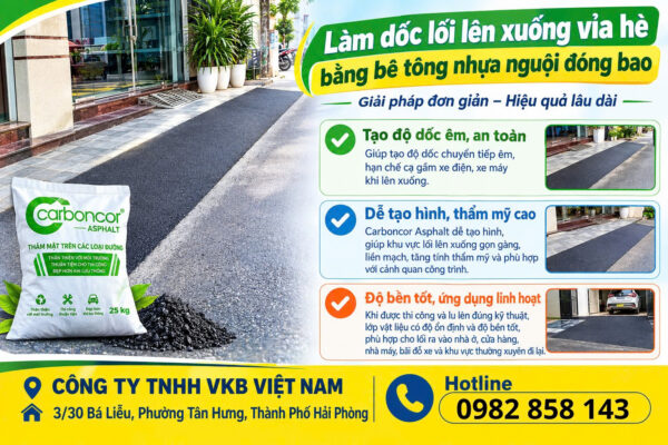 Bê tông nhựa nguội giúp làm lối lên xuống vỉa hè nhanh chóng, tạo độ dốc chuyển tiếp êm giữa mặt đường và vỉa hè.